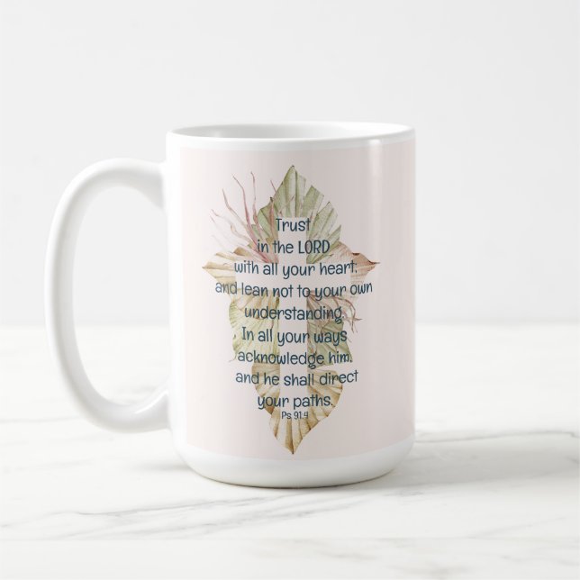 Vertrauen in den Herrn mit all Euren Heart-Schrift Kaffeetasse (Links)