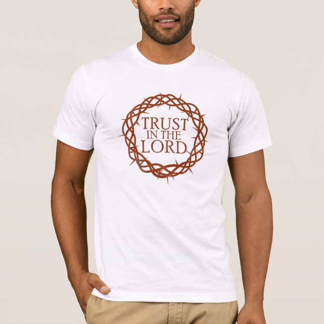 Vertrauen in den Herrn T-Shirt (Vorderseite)
