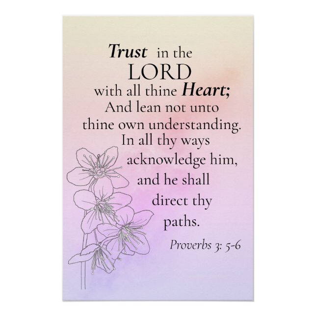Vertrauen in die Lord Bible Verse Floral Water col Poster (Vorderseite)