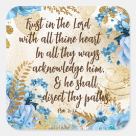 Vertrauen in die Lord KJV Bible Verse Quadratischer Aufkleber