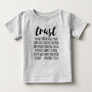 Vertrauen in die Lord Proverbs 3:5-6 Baby T-shirt