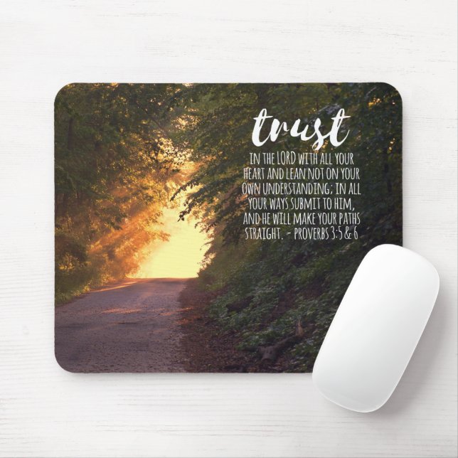Vertrauen in die Lord Proverbs 3:5-6 Mousepad (Mit Mouse)
