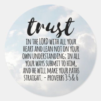 Vertrauen in die Lord Proverbs 3:5-6 Runder Aufkleber