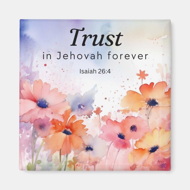 Vertrauen in Jehovah Forever Magnet (Vorne)