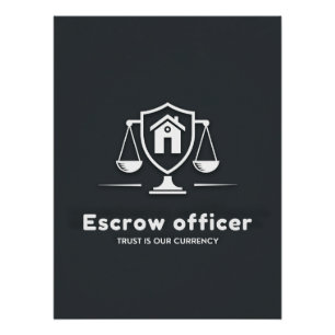 Vertrauen ist unsere Währung - Escrow Officer Poster