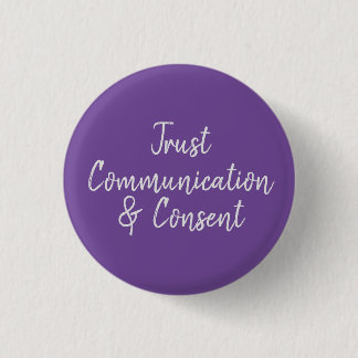 Vertrauen, Kommunikation und Zustimmung Button