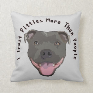 Vertrauen Pitties - Pitbull Kissen