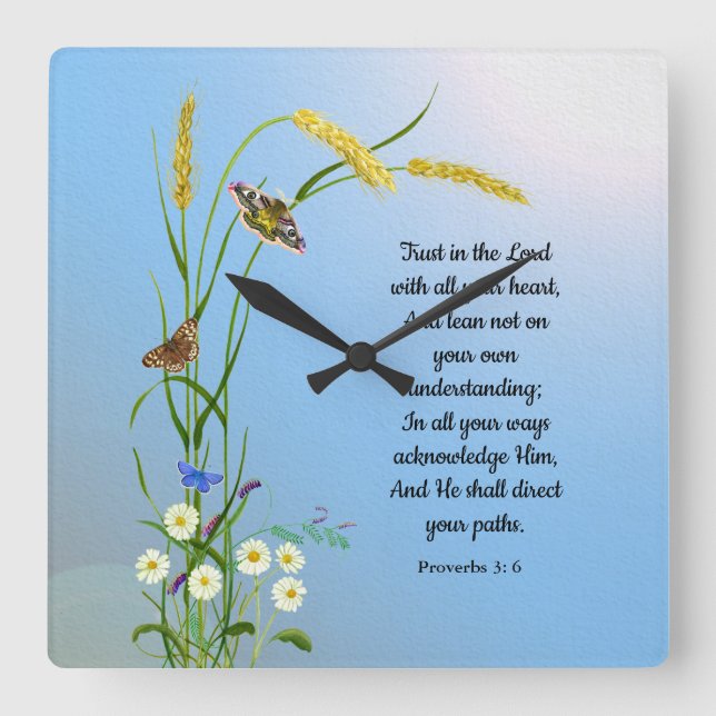 Vertrauen Sie auf den Herrn mit all Ihrem Herzen B Quadratische Wanduhr (Vorderseite)