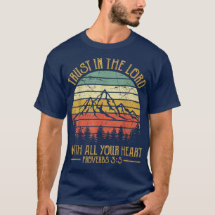Vertrauen Sie auf den Herrn mit dem Glauben an all T-Shirt