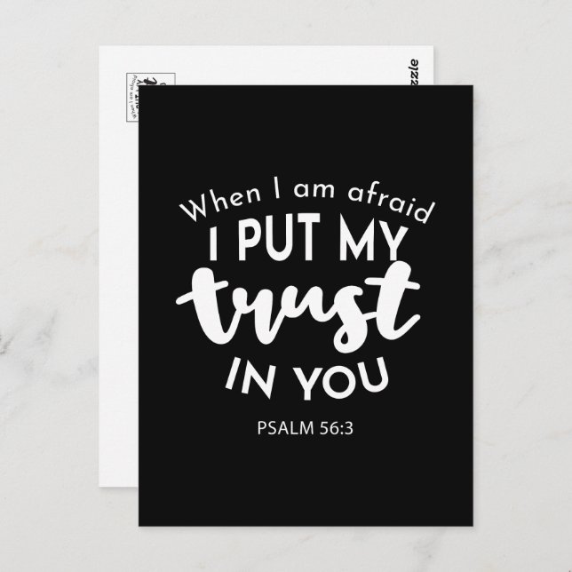 Vertrauen Sie auf Dunkelheit, wenn ich Angst habe, Postkarte (Vorne/Hinten)