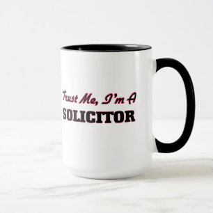 Vertrauen Sie, dass ich ich ein Anwalt bin Tasse