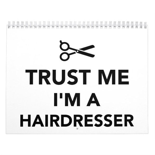 Vertrauen Sie, dass ich ich ein Friseur bin Kalender (Titelbild)