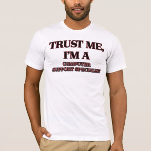 Vertrauen Sie, dass ich ich EIN T-Shirt