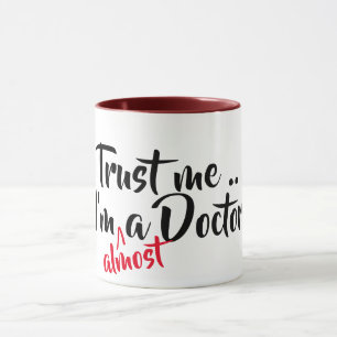 vertrauen Sie, dass ich ich fast eine coole Tasse