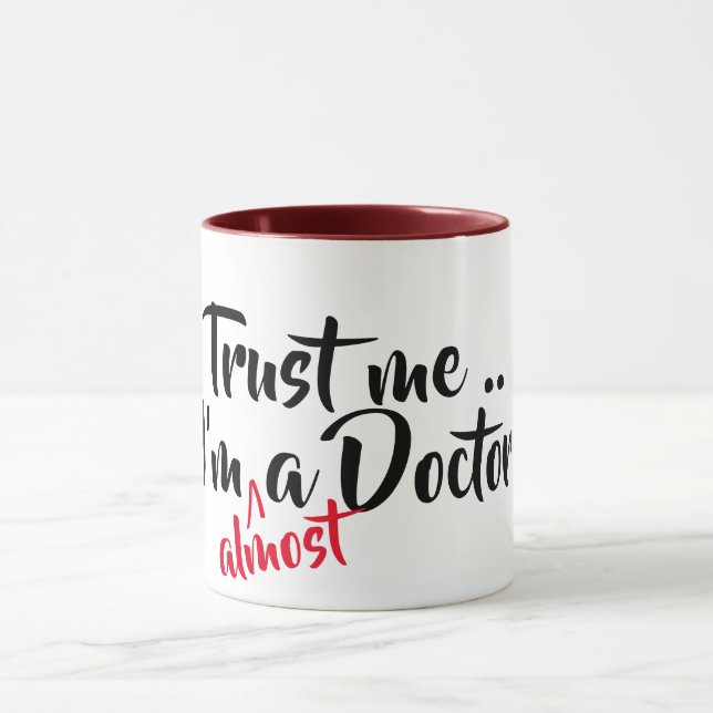 vertrauen Sie, dass ich ich fast eine coole Tasse (Zentrum)