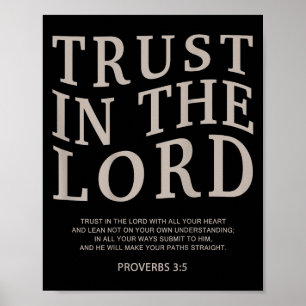 Vertrauen Sie dem Lord Christlich Faith Bible Vers Poster