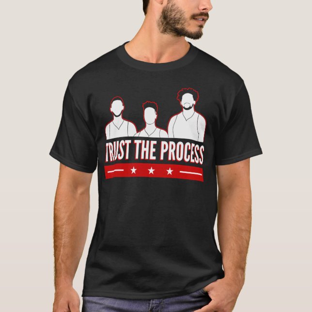 Vertrauen Sie dem Prozess T-Shirt (Vorderseite)