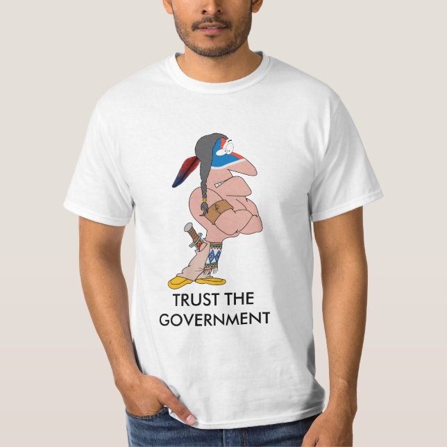 Vertrauen Sie dem Regierungs-Inder T-Shirt (Vorderseite)