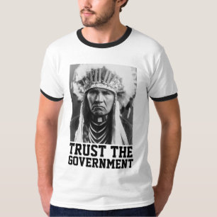 VERTRAUEN SIE DEN INDISCHEN T - SHIRT DER REGIERUN