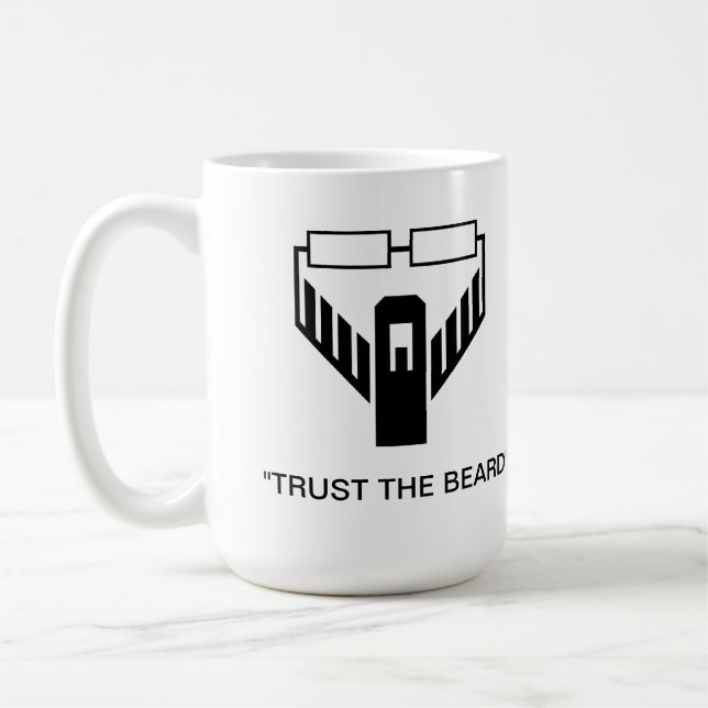 "Vertrauen Sie der Bart-" Logo-Tasse Kaffeetasse (Links)