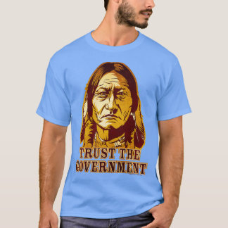 Vertrauen Sie der Regierung als Bull Edition  T-Shirt