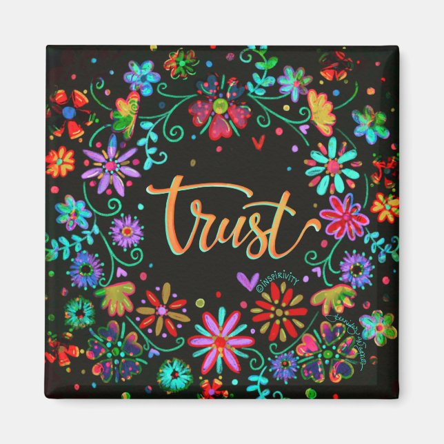 Vertrauen Sie floral Hübsch trendy Inspirational W Magnet (Vorne)