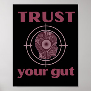Vertrauen Sie Ihrem Gut - Funny Gips für alle Poster