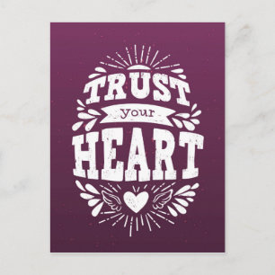 Vertrauen Sie Ihrem Herzen Postkarte