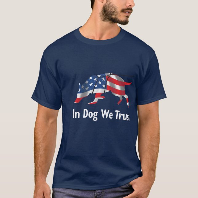 Vertrauen Sie Ihrem Hundeshirt T-Shirt (Vorderseite)
