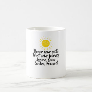 Vertrauen Sie Ihrem Weg inspirierende Kaffee-Tasse Kaffeetasse
