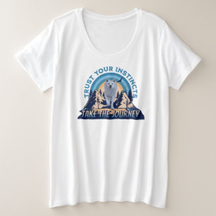 Vertrauen Sie Ihren Instinkten in den arktischen W Große Größe T-Shirt