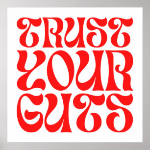 Vertrauen Sie Ihren Mädels - Groovy Wavy Schriftar Poster