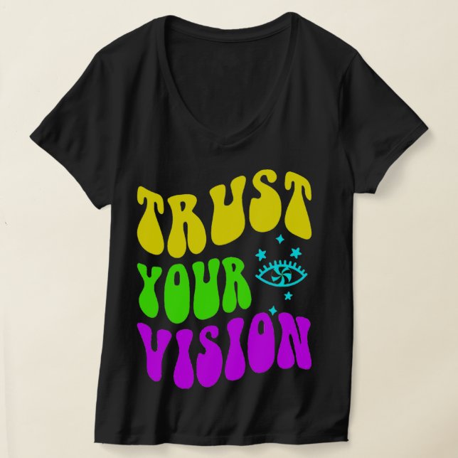 VERTRAUEN SIE IHREN VISION-T - SHIRT (Ablage )