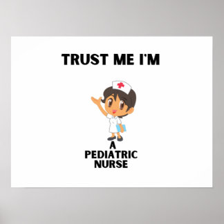 Vertrauen Sie mir, dass ich eine pädiatrische Kran Poster