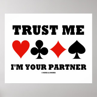Vertrauen Sie mir, dass ich Ihr Partner bin (Bridg Poster
