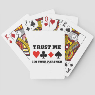 Vertrauen Sie mir, dass ich Ihr Partner bin (Bridg Spielkarten
