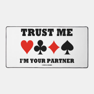 Vertrauen Sie mir, dass ich Ihre Partner Bridge Vi Schreibtischunterlage