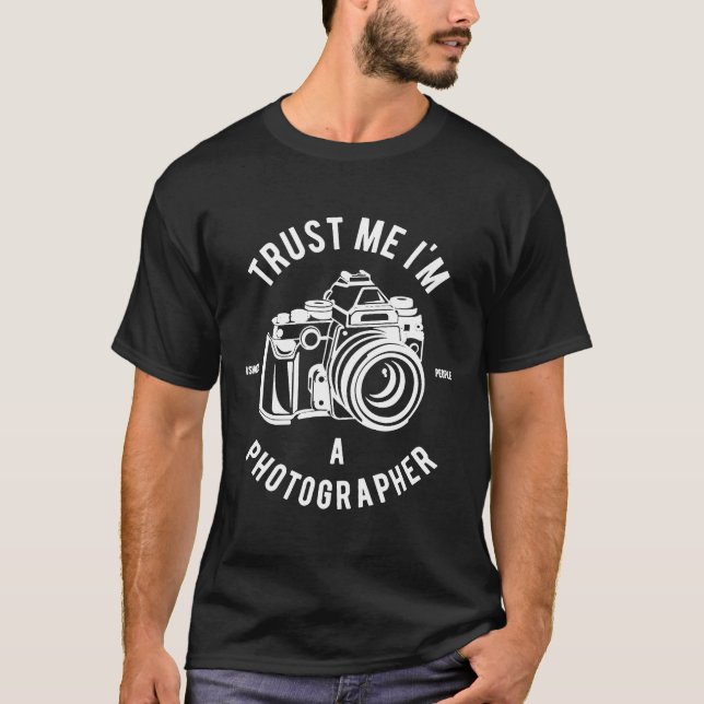 VERTRAUEN SIE MIR, EIN FOTOGRAFISCHER ULTIMATE KAM T-Shirt (Vorderseite)