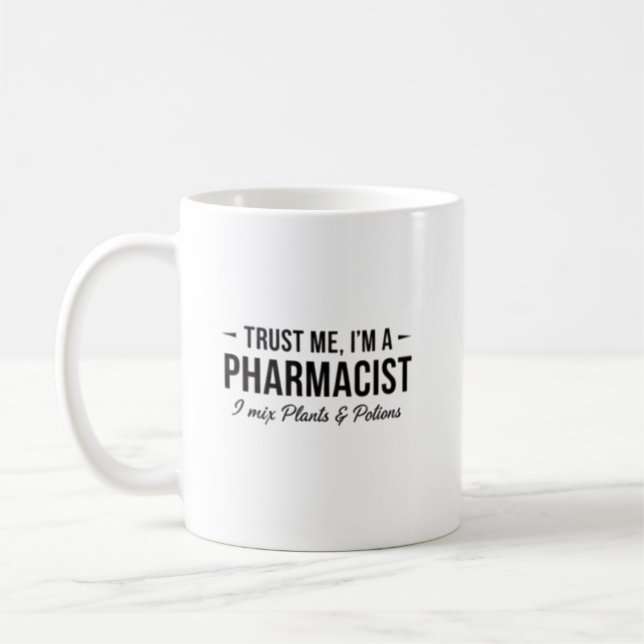 Vertrauen Sie mir, ich bin Apotheker, ich mische P Kaffeetasse (Links)