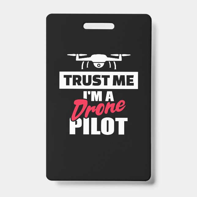 Vertrauen Sie mir, ich bin Drone-Pilot Ausweis (Vorderseite)