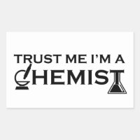 Vertrauen Sie mir, ich bin ein Chemiker, der komis