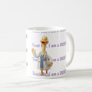 Vertrauen Sie mir, ich bin ein Doktor Kaffeetasse
