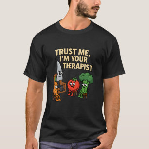 Vertrauen Sie mir, ich bin Ihr Therapeut - Funny C T-Shirt