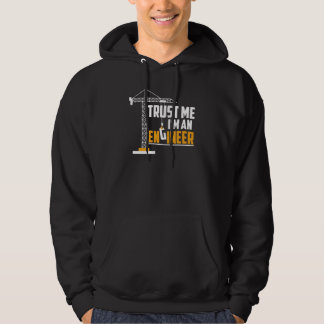 Vertrauen Sie mir, ich bin Ingenieurfreund Hoodie