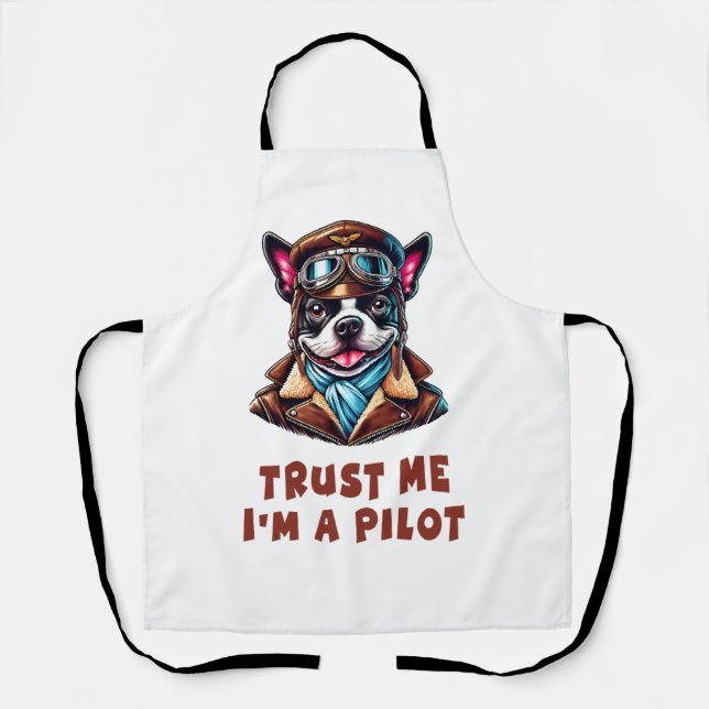 Vertrauen Sie mir, ich bin Pilot Schürze (Vorderseite)