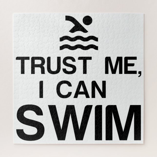 VERTRAUEN SIE MIR, ICH KANN SCHWIMMEN PUZZLE (Vertikal)