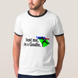 Vertrauen Sie mir Im ein Tormann-Fußball T-Shirt