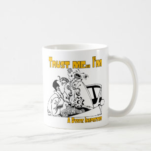 Vertrauen Sie mir Staat Inspector Tasse