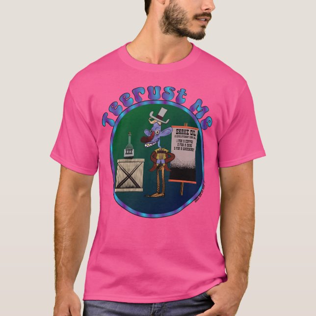 Vertrauen Sie mir T-Shirt (Vorderseite)