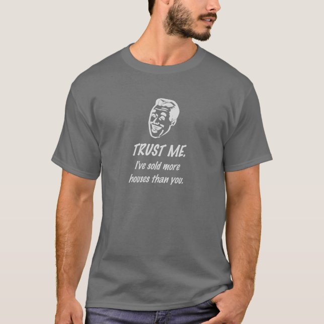 Vertrauen Sie mir T-Shirt (Vorderseite)